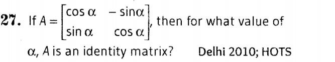important-questions-for-cbse-class-12-maths-matrix-and-operations-on-matrices-q-27jpg_Page1