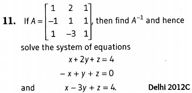 important-questions-for-class-12-maths-cbse-inverse-of-a-matrix-and-application-of-determinants-and-matrix-t3-q-11jpg_Page1