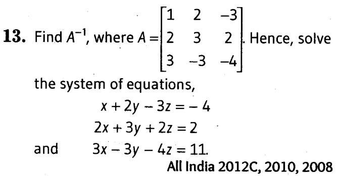 important-questions-for-class-12-maths-cbse-inverse-of-a-matrix-and-application-of-determinants-and-matrix-t3-q-13jpg_Page1