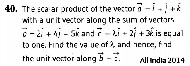 important-questions-for-class-12-cbse-maths-dot-and-cross-products-of-two-vectors-t2-q-40jpg_Page1