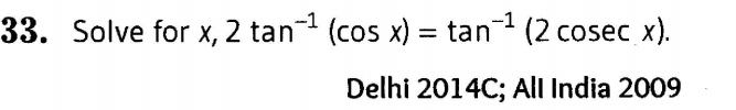 important-questions-for-class-12-maths-cbse-inverse-trigonometric-functions-q-33jpg_Page1