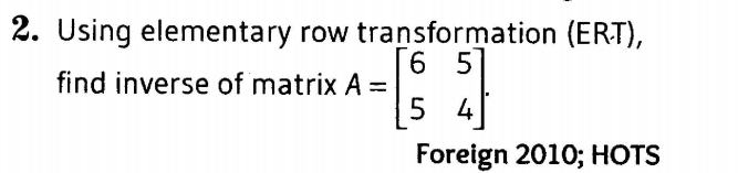 important-questions-for-cbse-class-12-maths-inverse-of-a-matrix-by-elementary-operations-q-2jpg_Page1
