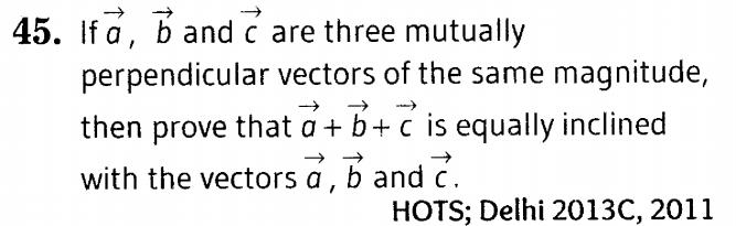 important-questions-for-class-12-cbse-maths-dot-and-cross-products-of-two-vectors-t2-q-45jpg_Page1