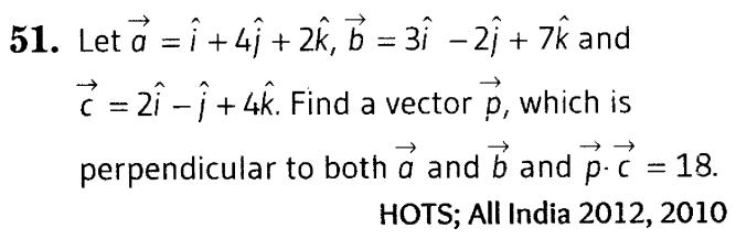 important-questions-for-class-12-cbse-maths-dot-and-cross-products-of-two-vectors-t2-q-51jpg_Page1