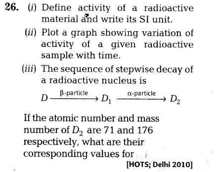 important-questions-for-class-12-physics-cbse-radioactivity-and-decay-law-t-13-21