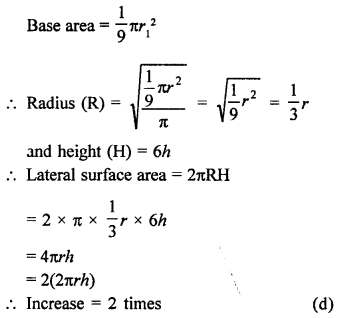 Maths RD Sharma Class 9 Chapter 19 Surface Areas and Volume of a Circular Cylinder MCQS