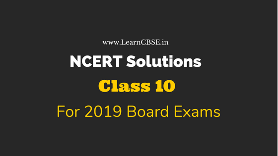 NCERT Solutions for Class 10